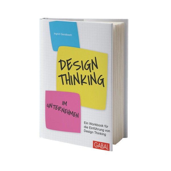 Design Thinking im Unternehmen